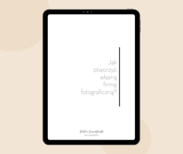 E-book - Jak otworzyć własną firmę fotograficzną?