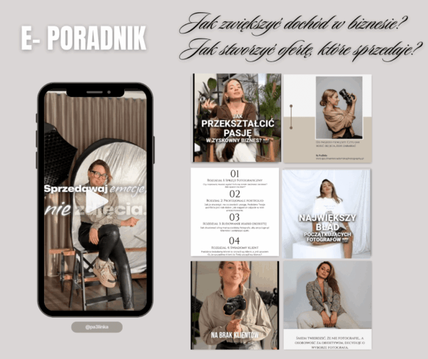 Video poradnik biznes fotograficzny „Fotografia, która zarabia”.